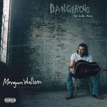 Dangerous: the Double Album Wallen Morgan