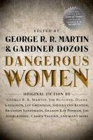 Dangerous Women Dozois Gardner, Martin George R. R.