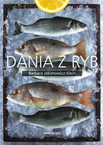 Dania z ryb Jakimowicz-Klein Barbara