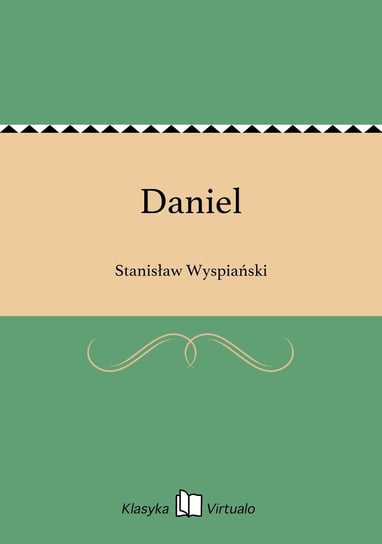 Daniel Wyspiański Stanisław