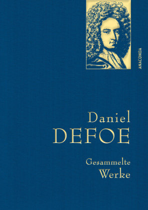 Daniel Defoe, Gesammelte Werke Anaconda