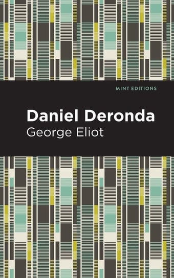 Daniel Deronda Eliot George