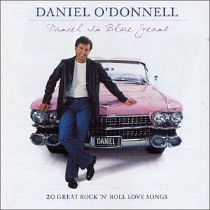 Daniel in Blue Jeans 20 Great Rock 'N' Roll Love Songs Various Artists