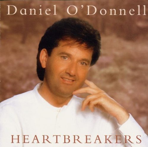 Daniel O\'donnell - Heartbreakers Various Artists