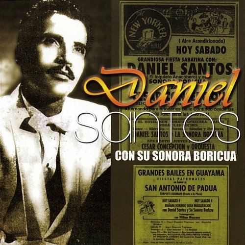 Daniel Santos Con Su Sonora Boricua Daniel Santos feat. Sonora Boricua