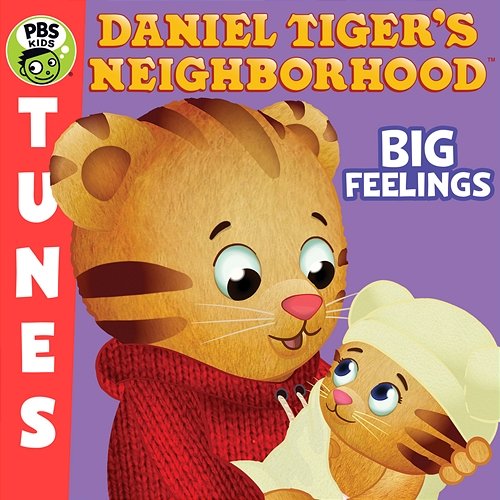 Daniel Tiger's Neighborhood: Big Feelings Daniel Tiger's Neighborhood