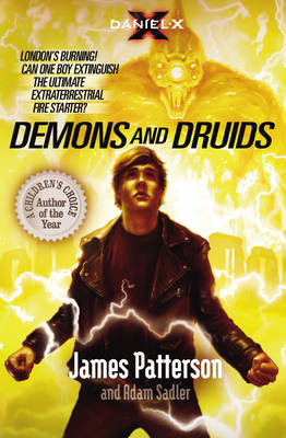 Daniel X: Demons and Druids Patterson James