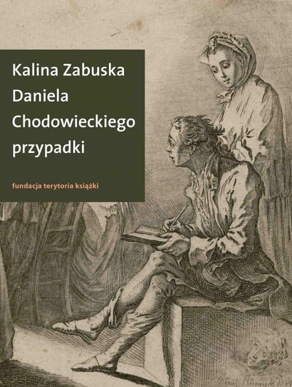 Daniela Chodowieckiego przypadki Zabuska Kalina