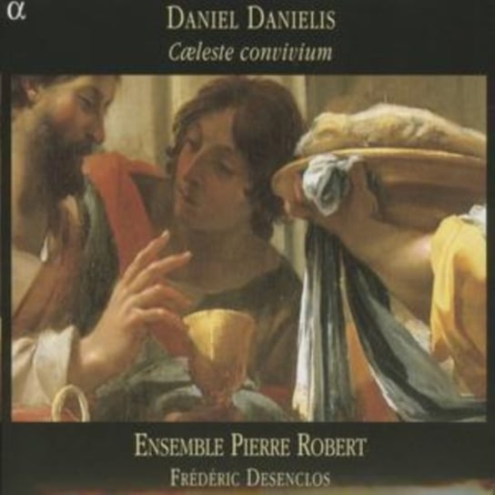 Danielis: Caeleste Convivium Desenclos Frederic