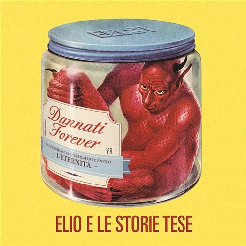 Dannati forever Elio E Le Storie Tese
