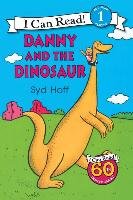 Danny and the Dinosaur. 50 Anniversary Edition Hoff Syd