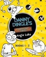 Danny Dingle's Fantastic Finds Books 1-3 Lake Angie