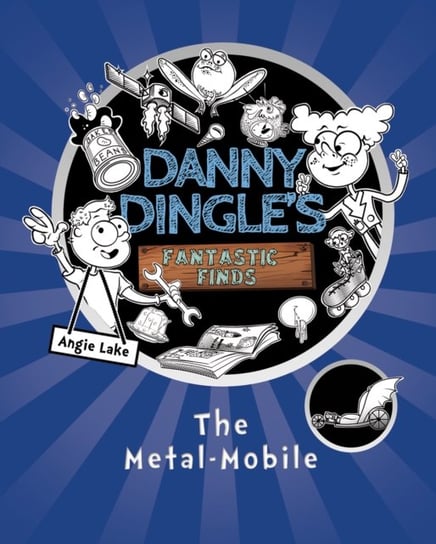 Danny Dingles Fantastic Finds. The Metal-Mobile Lake Angie