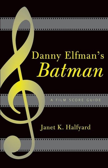 Danny Elfman's Batman Halfyard Janet K.
