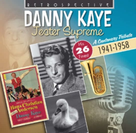 Danny Kaye: Jester Supreme Danny Kaye