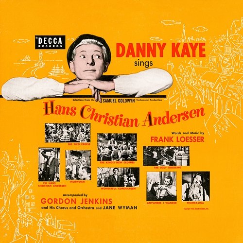 Danny Kaye Sings Selections From Hans Christian Andersen Danny Kaye