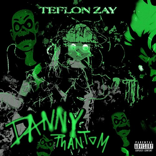 Danny Phantom Teflon Zay