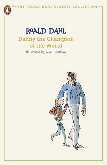 Danny the Champion of the World Dahl Roald