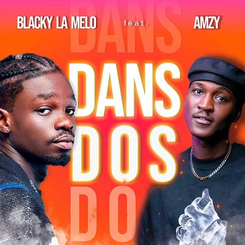 Dans dos BLACKY LAMELO feat. Amzy