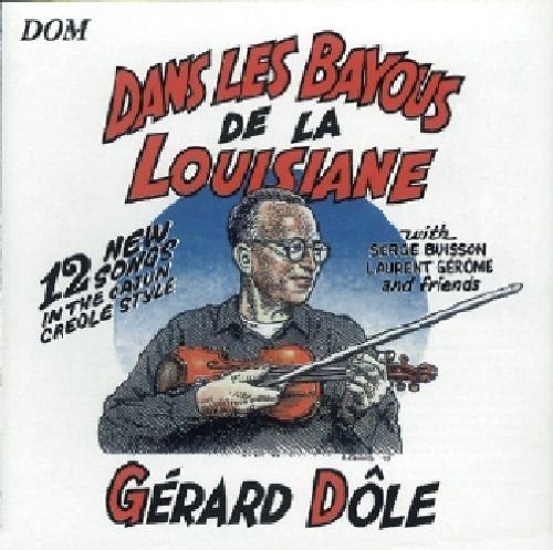Dans Les Bayous De La Louisiane Various Artists