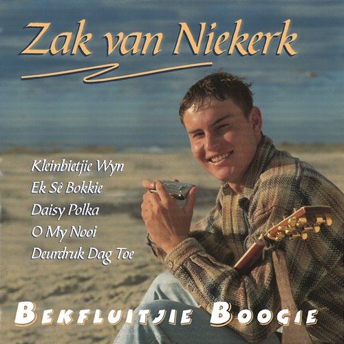 Dans Met Die Bekfluitjie Zak Van Niekerk