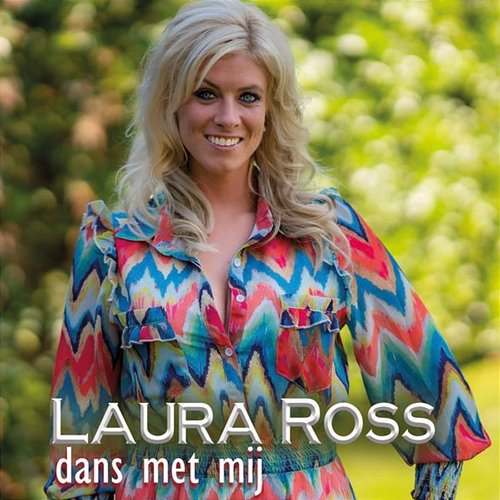 Dans met mij Laura Ross