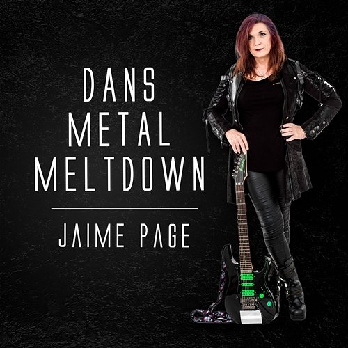 Dans Metal Meltdown Jaime Page