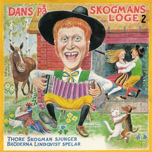 Dans på Skogmans loge 2 Thore Skogman & Bröderna Lindqvist