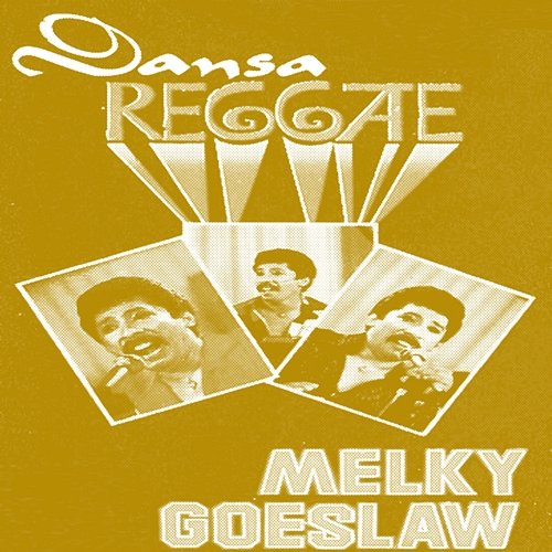 Dansa Reggae Melky Goeslaw
