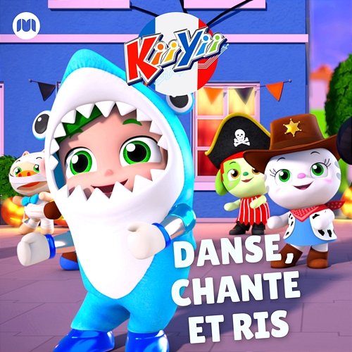 Danse, chante et ris KiiYii en Français