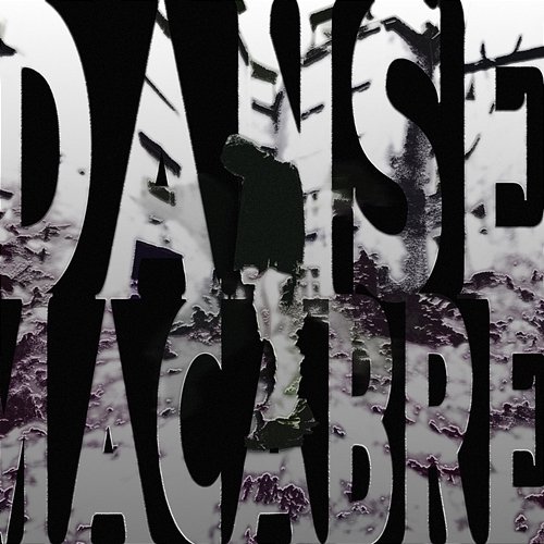DANSE MACABRE ghast