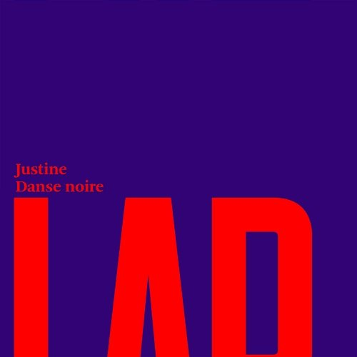 Danse noire Justine Forever
