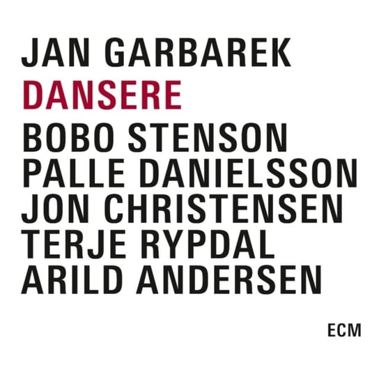 Dansere (Reedycja) Garbarek Jan, Stenson Bobo, Danielsson Palle, Christensen Jon, Rypdal Terje, Andersen Arild
