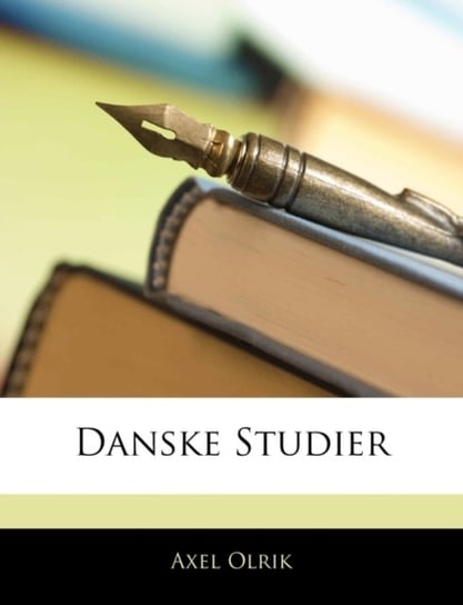 Danske Studier Deceased Axel Olrik