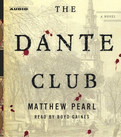 Dante Club - audiobook Pearl Matthew