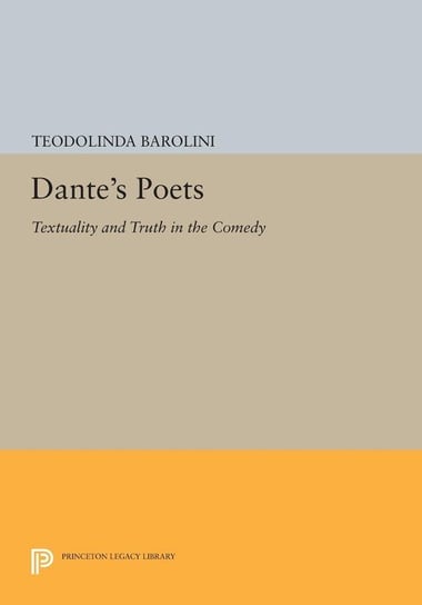 Dante's Poets Barolini Teodolinda