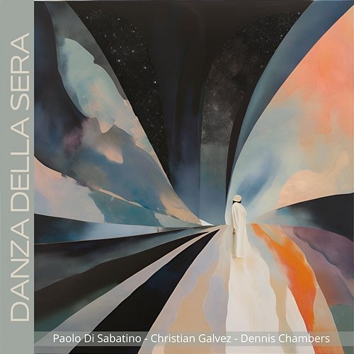 Danza della sera Paolo Di Sabatino, Christian Galvez & Dennis Chambers