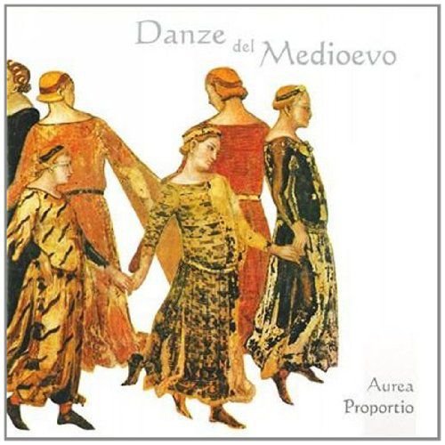 Danze Del Medioevo La Quarte Estampie Royal Estampida Various Artists