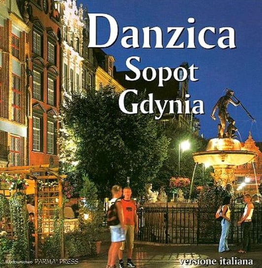 Danzica, Sopot, Gdynia Rudziński Grzegorz