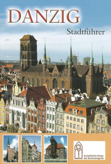 Danzig. Stadtführer Herrmann Christofer
