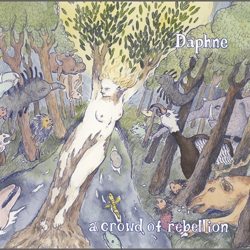 Daphne a crowd of rebellion
