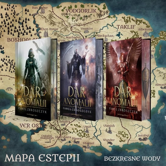 Dar anomalii Trylogia (twarda oprawa, barwione brzegi, autograf, mapa, zakł. magn.) Paweł Zbroszczyk