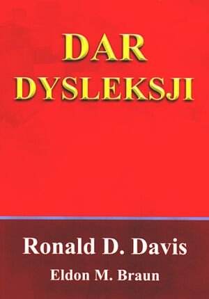 Dar Dysleksji Braun Eldon M., Davis Ronald D.