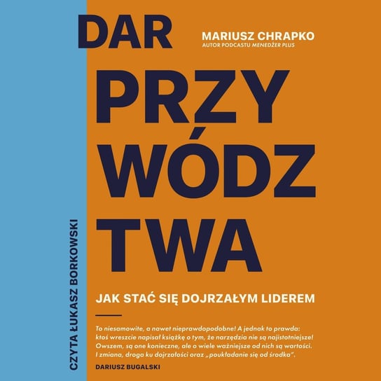 Dar przywództwa - audiobook Chrapko Mariusz