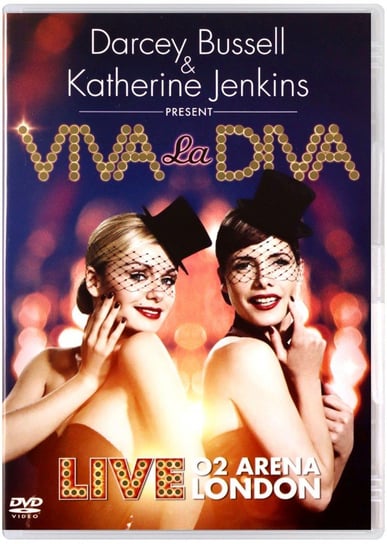 Darcey Bussell: Darcey Bussell & Katherine Jenkins Viva La Diva Various Directors