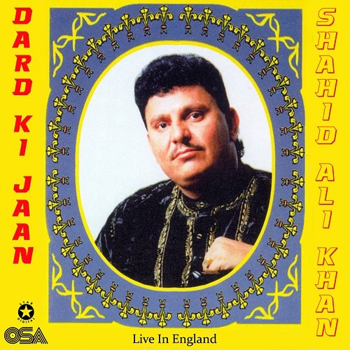 Dard Ki Jaan Shahid Ali Khan