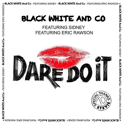 Dare Do It Black White And Co