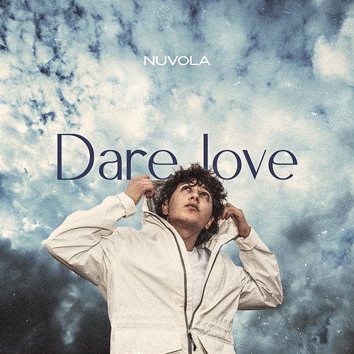 Dare love Nuvola