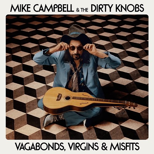 Dare to Dream Mike Campbell & The Dirty Knobs & Mike Campbell feat. Graham Nash