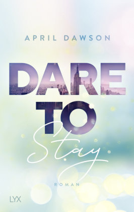 Dare to Stay LYX